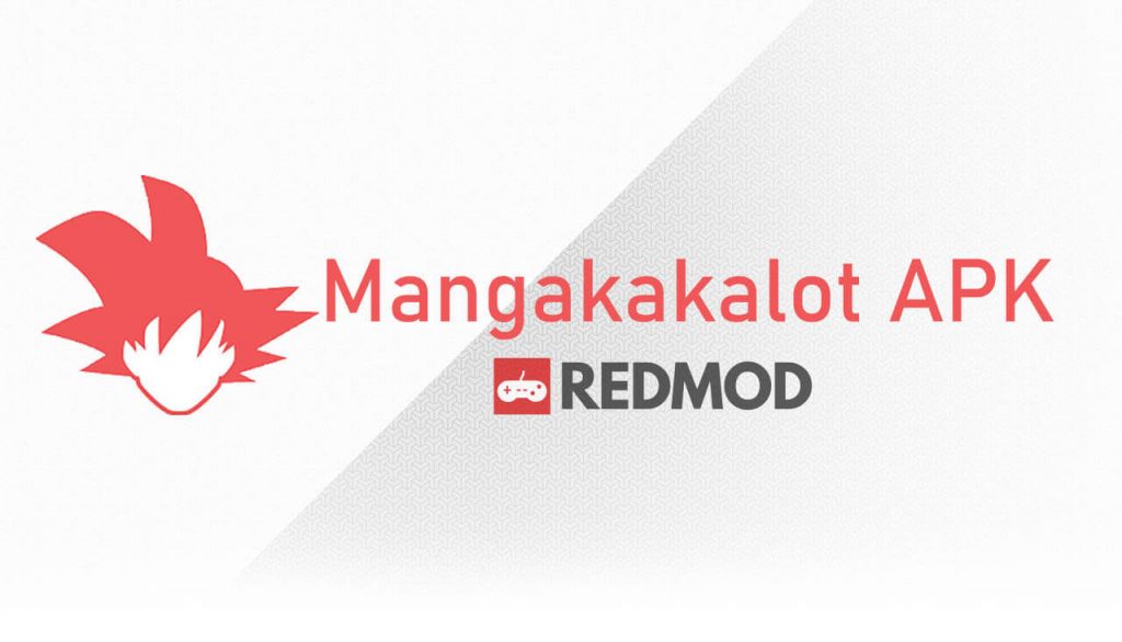 Mangakakalot Apk Download the Newest Version of The IOs and Android App